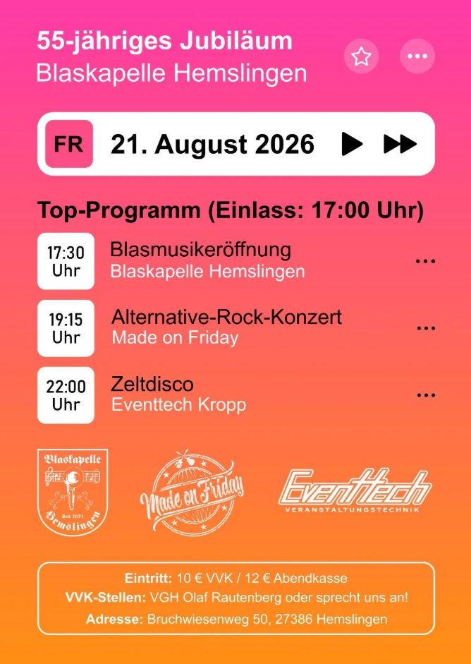Blaskapelle Hemslingen 55-jähriges Jubiläum, Freitag Blaskapelle Hemslingen 55-jähriges Jubiläum, Freitag