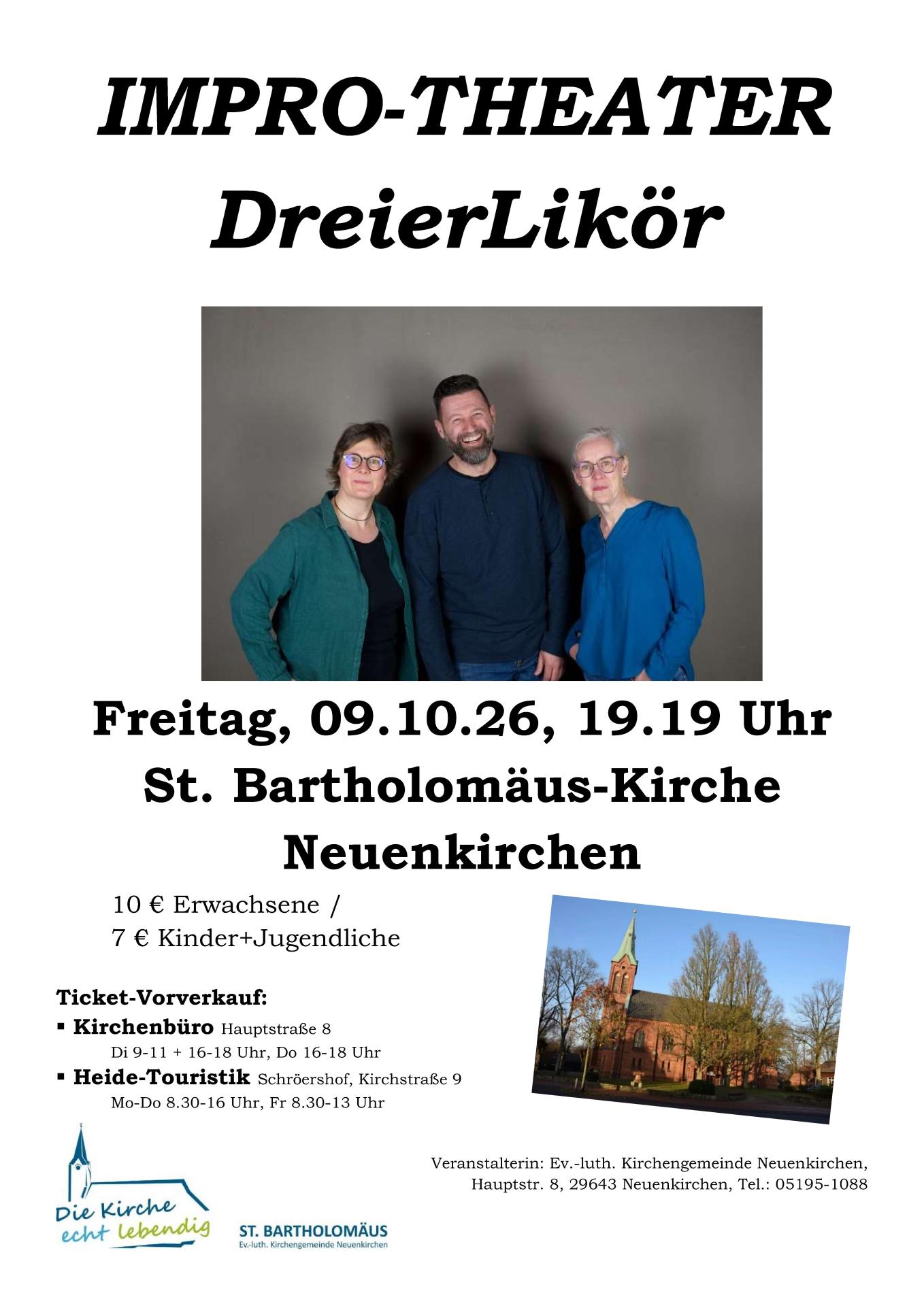 DreierLikör Impro-Theater in der St. Bartholomäus Kirche DreierLikör Impro-Theater in der St. Bartholomäus Kirche
